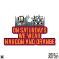 Virginia Tech 3.25 Inch On Saturdays Wear Rugged Sticker Decal