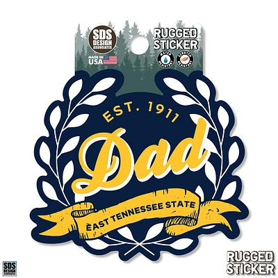 ETSU 3.25 Inch Dad Leaves Rugged Sticker Decal