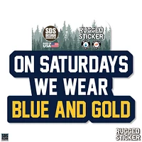 ETSU 3.25 Inch On Saturdays Wear Rugged Sticker Decal