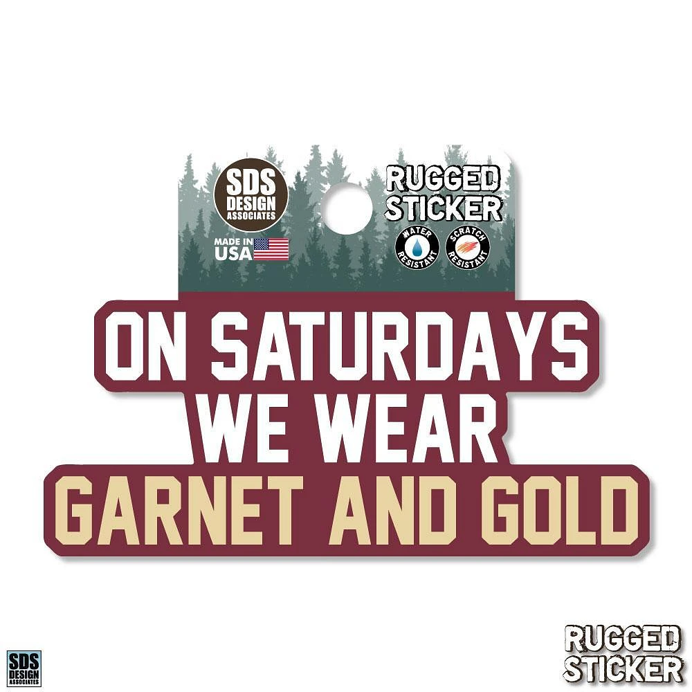 Florida State 3.25 Inch On Saturdays Wear Rugged Sticker Decal