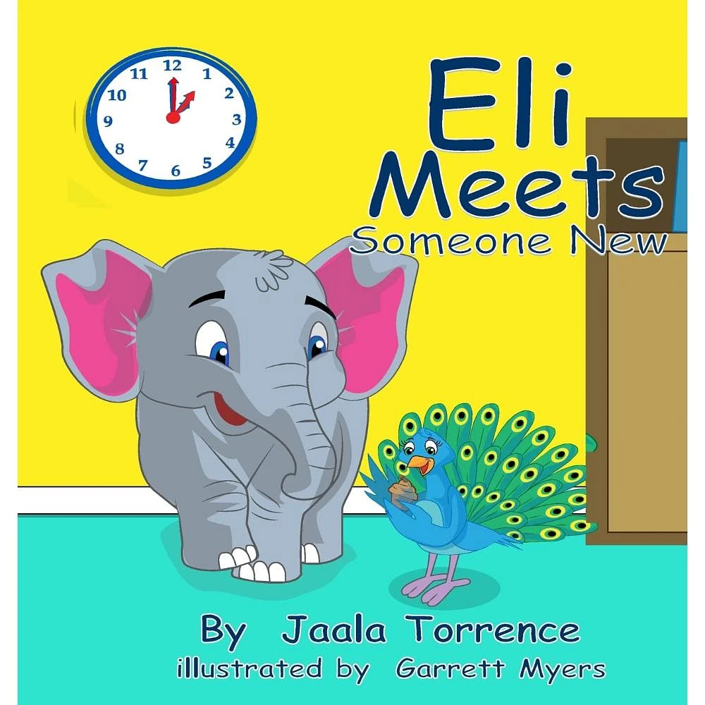 Eli Meets Someone New Book by Jaala Torrence