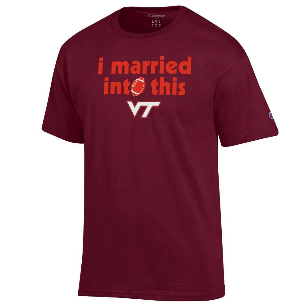 Virginia Tech Champion I Married Into This Tee