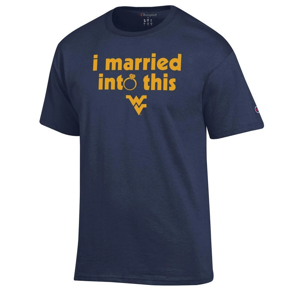 West Virginia Champion Women's I Married Into This Tee