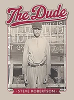 The Dude: The Life and Times of Dudy Noble Book