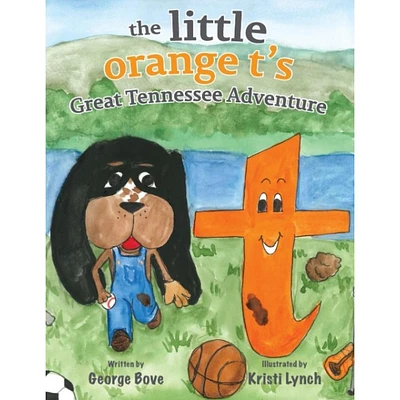 The little orange t's Great Tennessee Adventure Children's Book