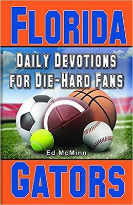  Gators | Florida Daily Devotional Book | Alumni Hall