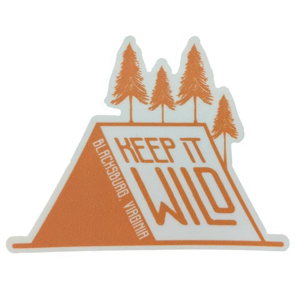  Vt | Blacksburg Seasons Designs Keep It Wild Rugged Sticker | Alumni Hall