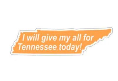  Tennessee Decal I Will Give My All