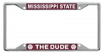 Mississippi State The Dude License Frame