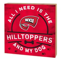  Wku | Western Kentucky 5 X 5  All I Need Is My Dog Block | Alumni Hall