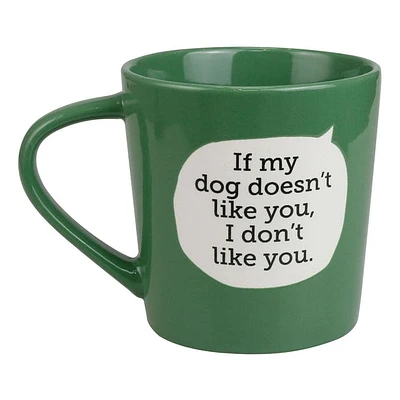 Dirty Mud Dog Doesn't Like Mug