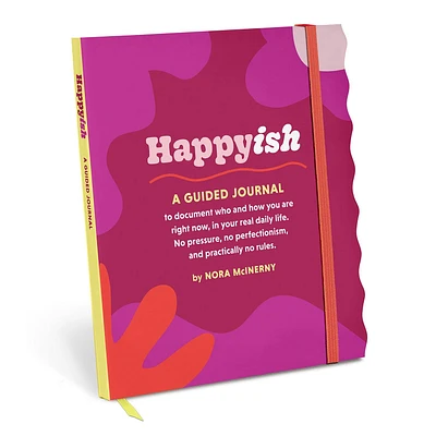 Happyish- A Guided Journal