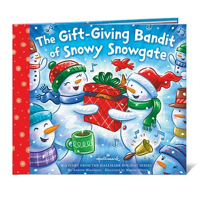 The Gift-Giving Bandit of Snowy Snowgate Book