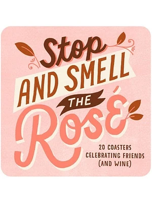 Stop and Smell the Rosé