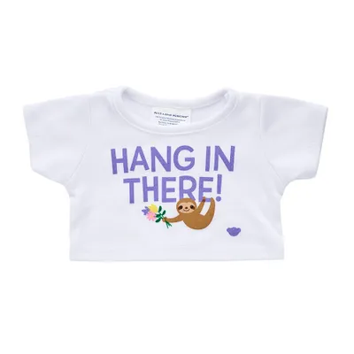 Hang In There T-Shirt