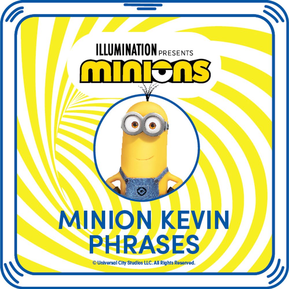 Minion Kevin Phrases