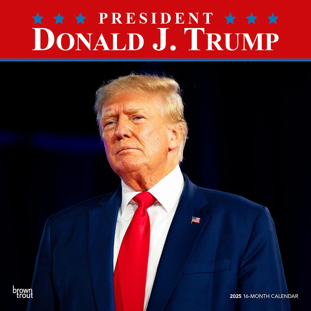 President Donald J Trump Wall 2025 Calendar - Online Exclusive