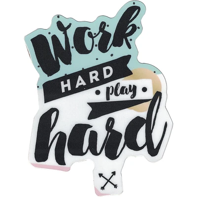 Work Hard Play Hard Vinyl Sticker