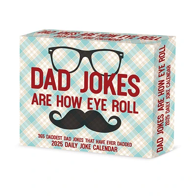 Dad Jokes Are How Eye Roll Box 2025 Calendar - Online Exclusive