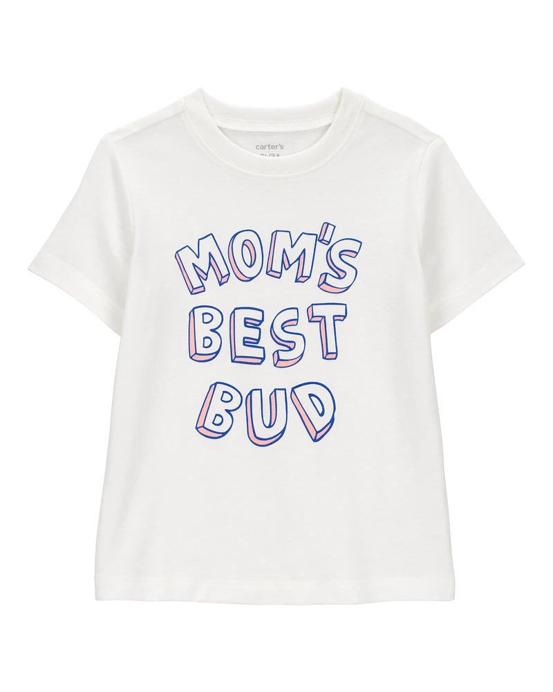 Toddler Mom's Best Bud Graphic Tee