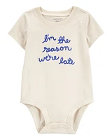 Baby Reason We're Late Short-Sleeve Bodysuit