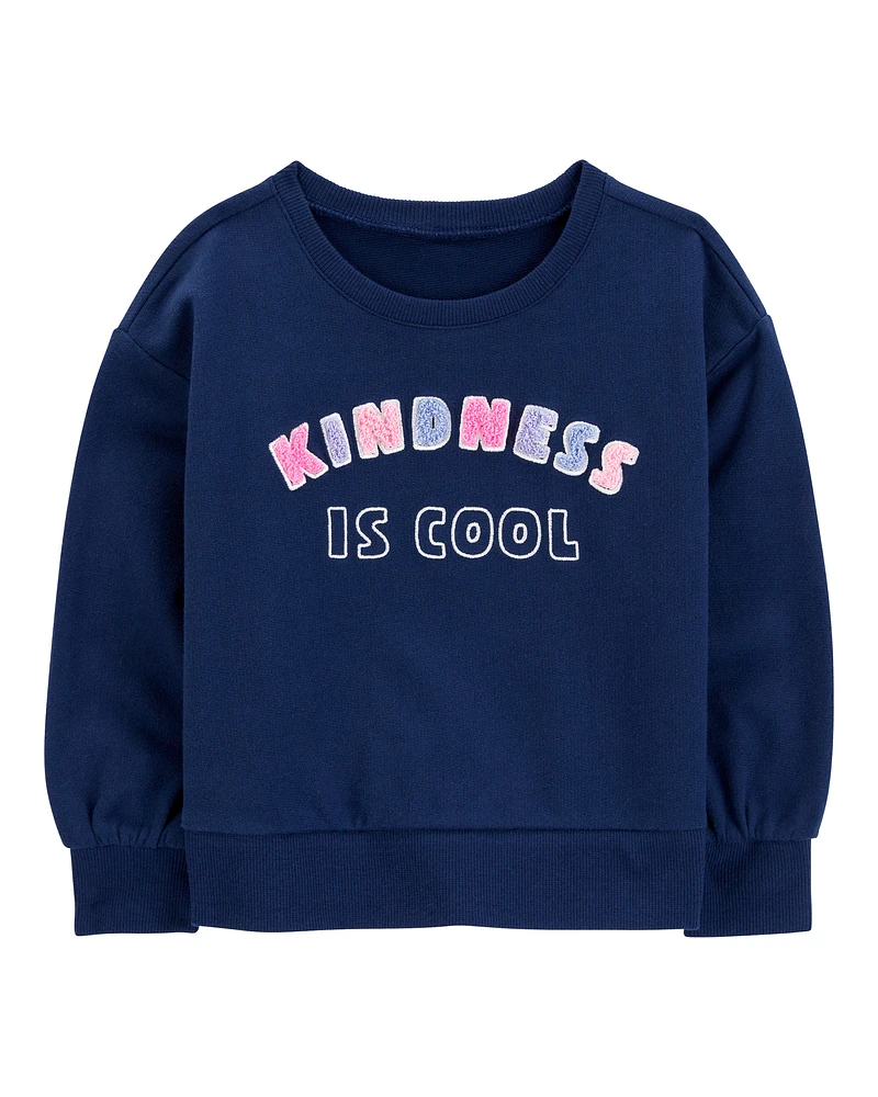 Baby Kindness Is Cool Sweatshirt