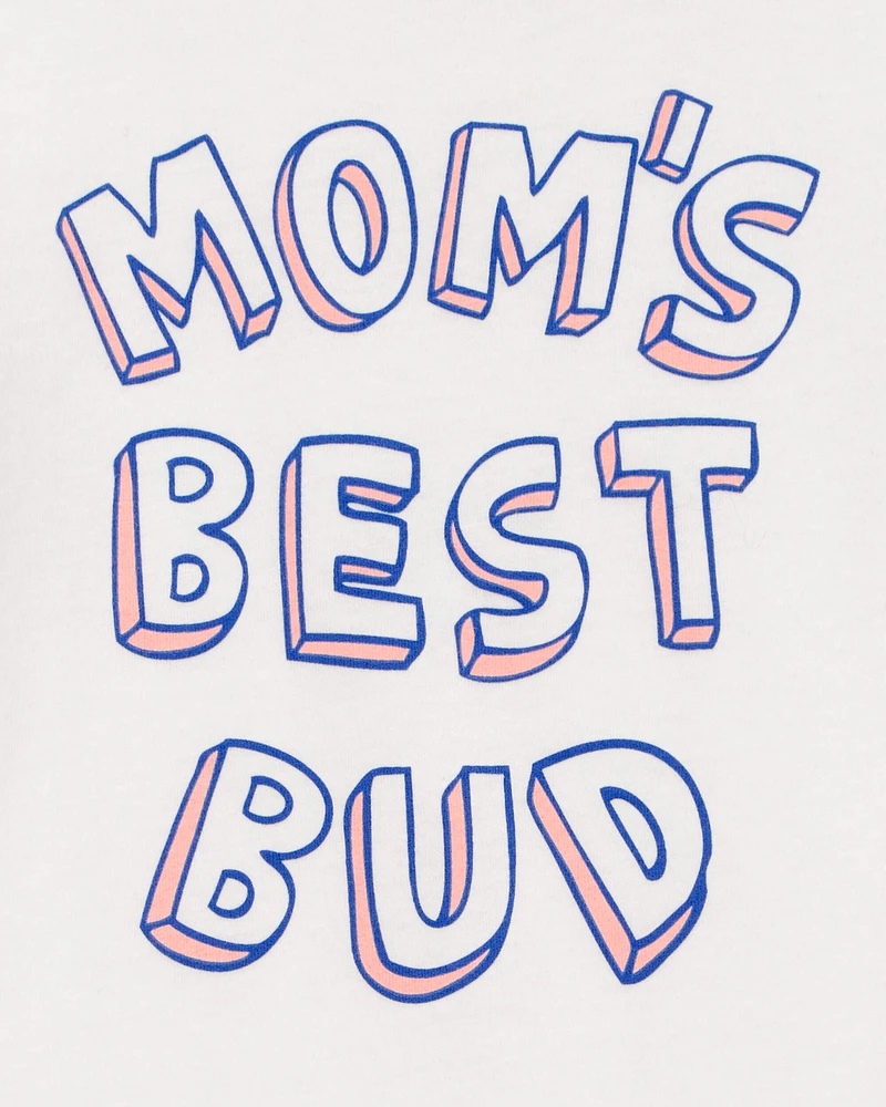 Toddler Mom's Best Bud Graphic Tee