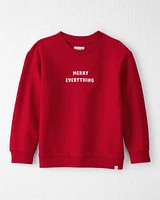 Kid Merry Everything Holiday Sweatshirt Made with Organic Cotton