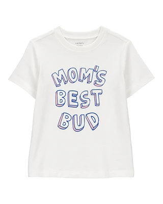 Toddler Mom's Best Bud Graphic Tee