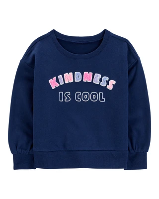 Toddler Kindness Is Cool Sweatshirt