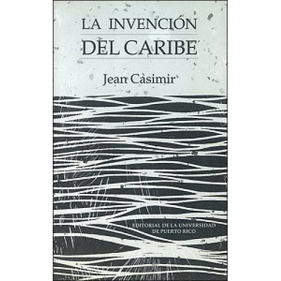 LA INVENCION DEL CARIBE