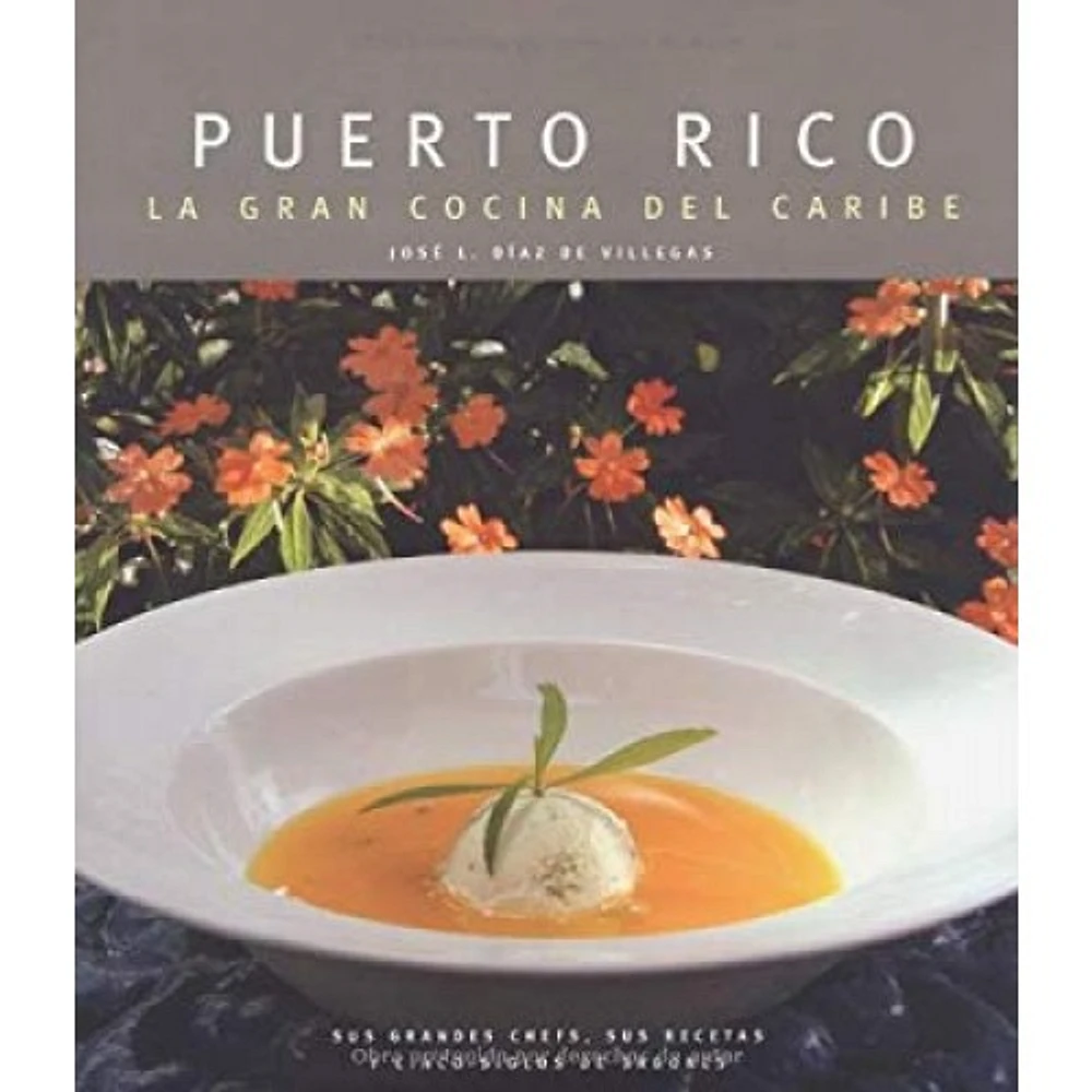 PUERTO RICO LA GRAN COCINA DEL CARIBE