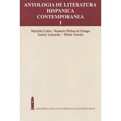 ANTOLOGIA DE LA LIT.HISP.CONTEMP.V-I