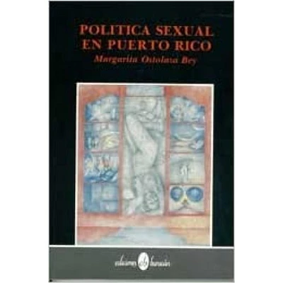 POLITICA SEXUAL EN P.R.