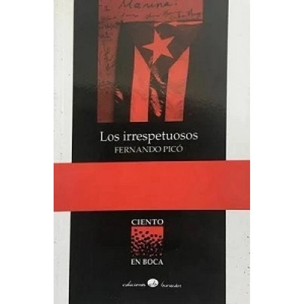 LOS IRRESPETUOSOS