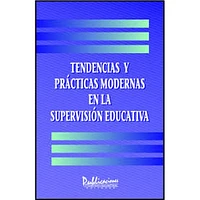 TENDENCIAS Y PRACTICAS MODERNAS EN  LA S