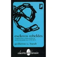 ESCLAVOS REBELDES