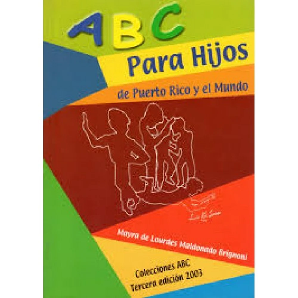 ABC PARA HIJOS DE PUERTO RICO Y EL MUNDO