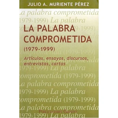 LA PALABRA COMPROMETIDA