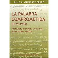 LA PALABRA COMPROMETIDA