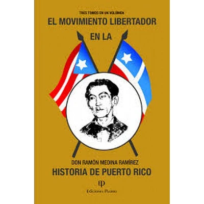 EL MOVIMIENTO LIBERADOR EN LA HIST DE PR