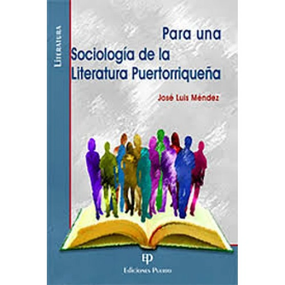 PARA UNA SOCIOLOGIA DE LA LITERATURA PUE