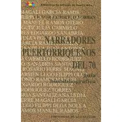 NARRADORES PUERTORRIQUENOS DEL 70