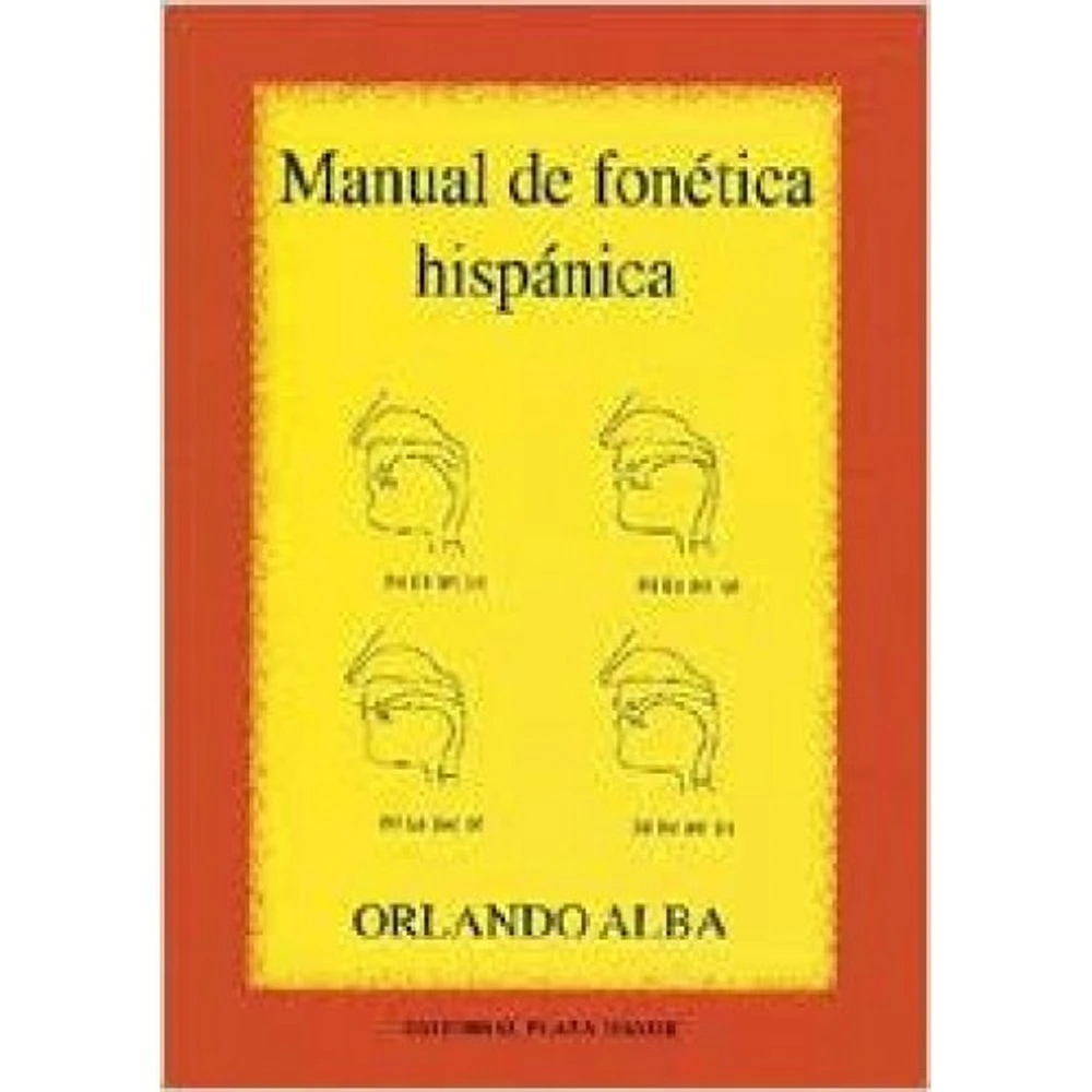 MANUAL DE FONETICA HISPANICA