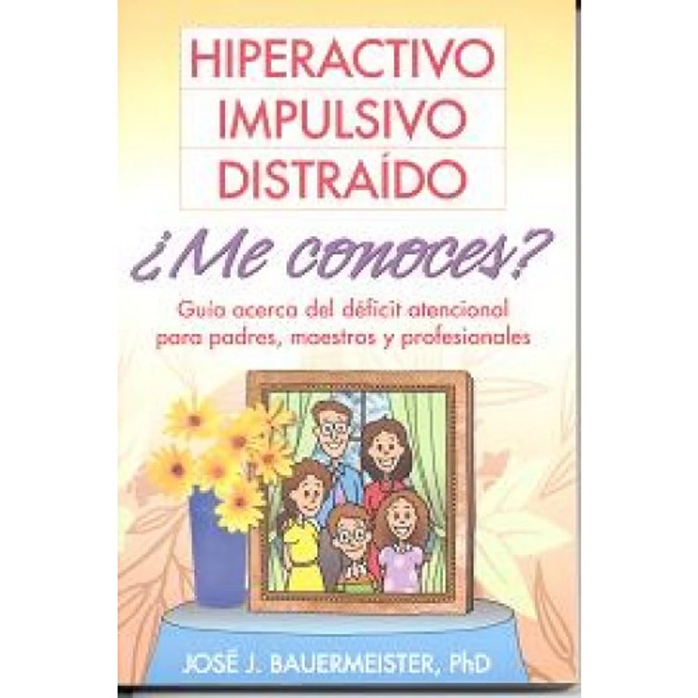 HIPERACTIVO, IMPULSIVO, DISTRAIDO ME