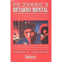 EN TORNO A RETARDO MENTAL