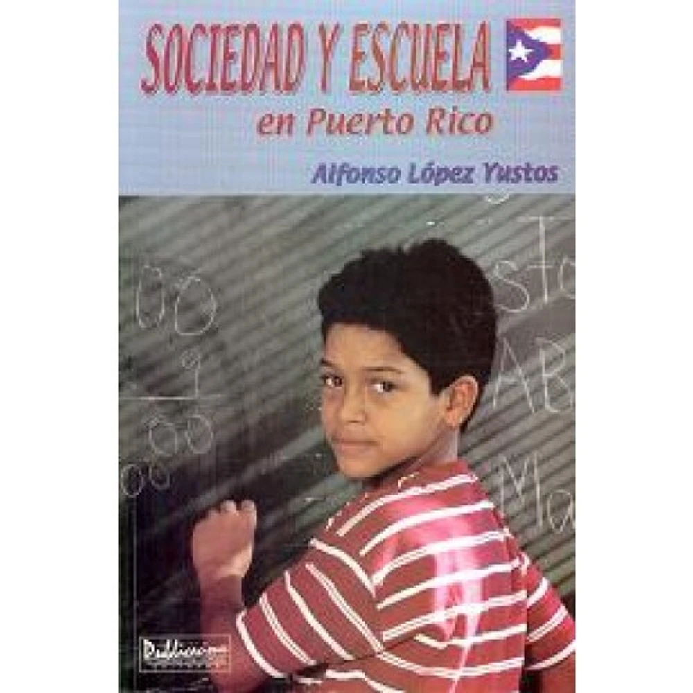 SOCIEDAD Y ESCUELA EN PR