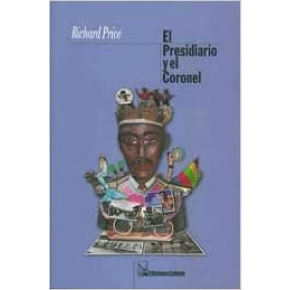 EL PRESIDIARIO Y EL CORONEL