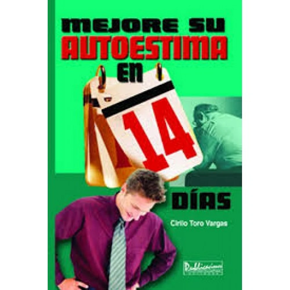 MEJORE SU AUTOESTIMA EN 14 DIAS