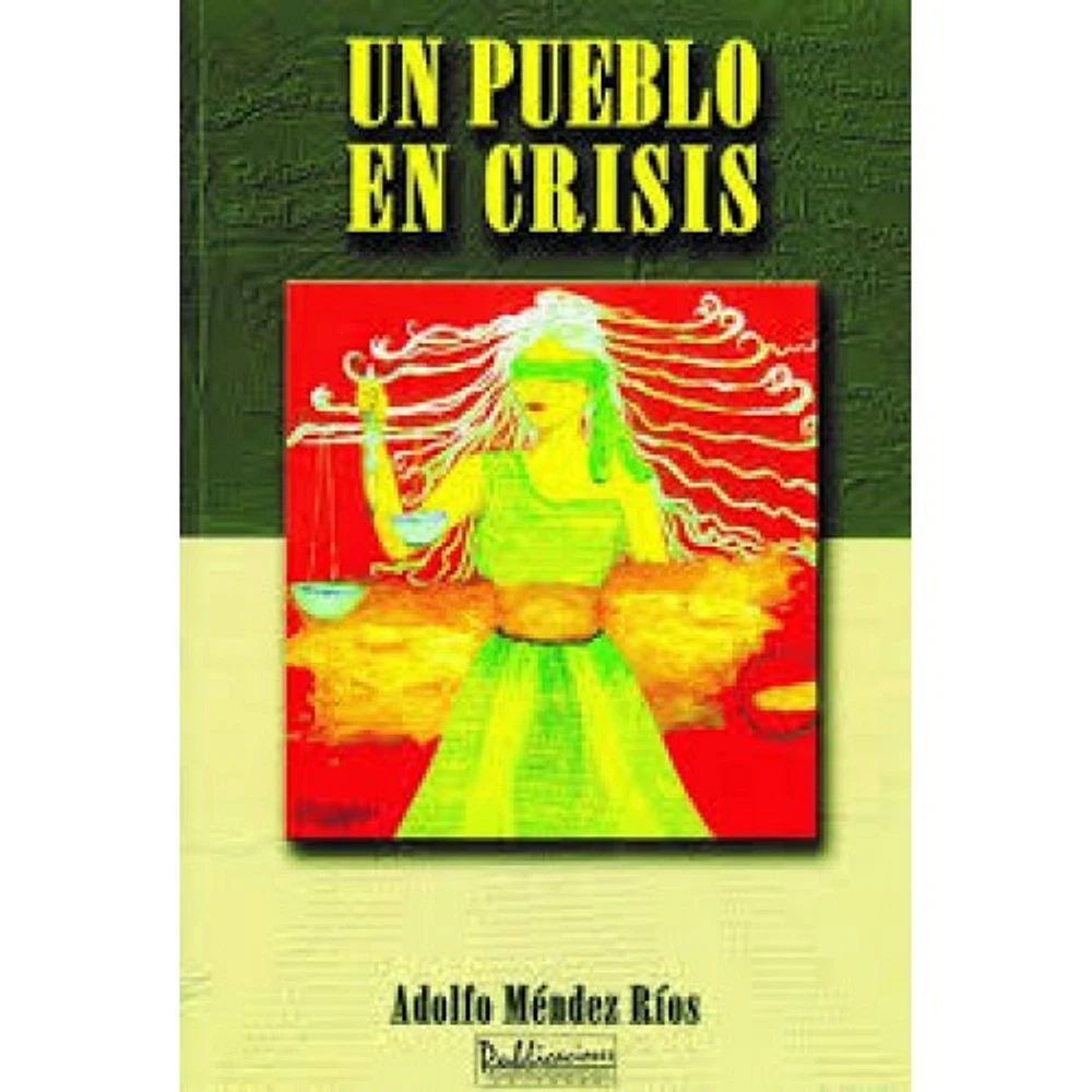 UN PUEBLO EN CRISIS